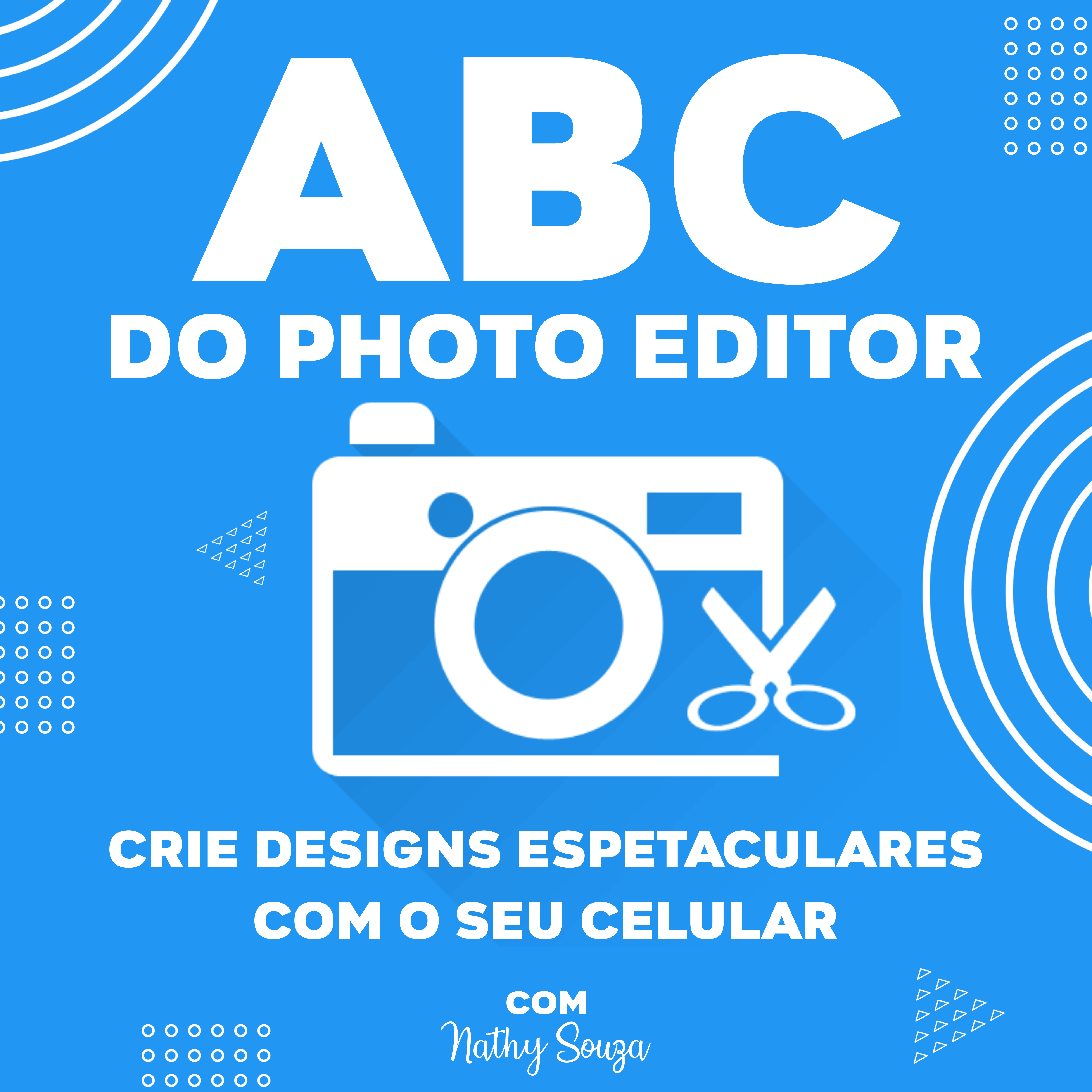 Imagem do curso ABC do Photo Editor - Crie Designs direto do seu Smartphone