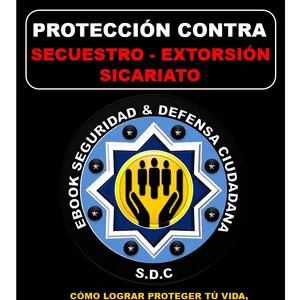 Imagen de portada para Ebook Protección contra secuestro - extorsión - sicariato 