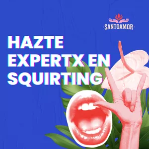 Imagen de portada para Curso online HAZTE EXPERTX EN SQUIRTING