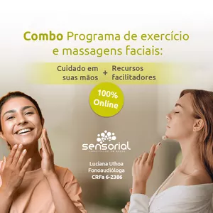 Curso Combo: Exercícios e Massagens Faciais: o cuidado em suas mãos + recursos facilitadores