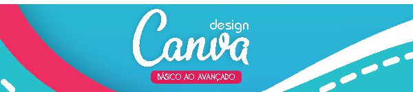 Design Canvas - Basico ao Avançado 