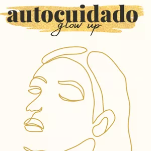 Imagem de capa para o Curso online Glow Up Essencial: Sua Jornada de Autocuidado e Transformação