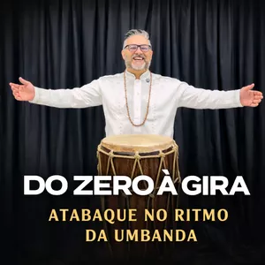 Imagem do curso Atabaque no Ritmo da Umbanda – Do Zero à Gira