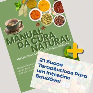Imagem de capa para o Ebook Manual da Cura Natural + 21 Sucos Terapêuticos
