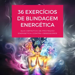Imagem de capa para o Curso online 36 exercícios de blindagem energética contra obsessores