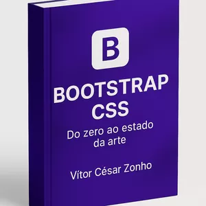 Imagem de capa para o Ebook Bootstrap CSS: Do Zero ao Estado da Arte — Crie Interfaces Profissionais e Responsivas