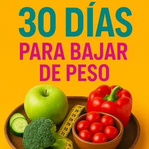 Imagen de portada para Ebook plan de 1 mes para bajar esos kilos que no quieres 