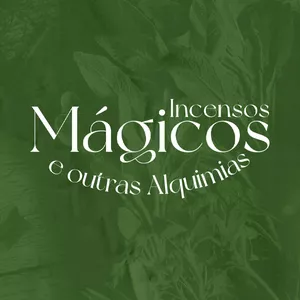 Incensos Mágicos e outras Alquimias