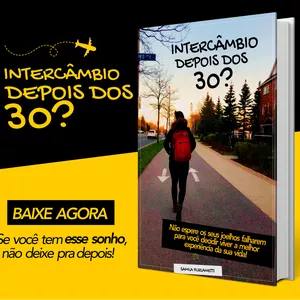 Intercâmbio depois dos 30? por Samila Furlanetti