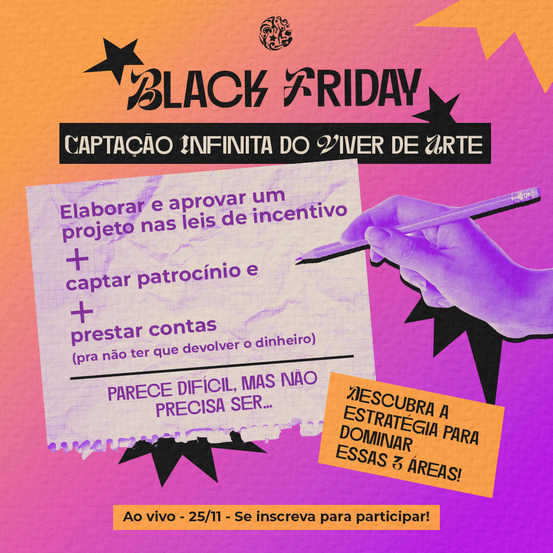 Imagem do curso Captação Infinita Viver de Arte - Oferta Black Friday 2024 Combo: Viver de Arte + WS de Captação + WS de Prestação de Contas + Kit Viver de Arte