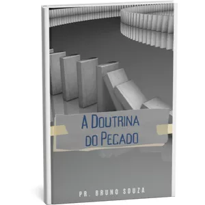 Imagem de capa para o Ebook A DOUTRINA DO PECADO