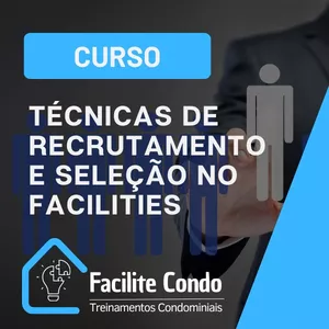 Imagem de capa para o Curso online TÉCNICAS DE RECRUTAMENTO E SELEÇÃO NO FACILITIES