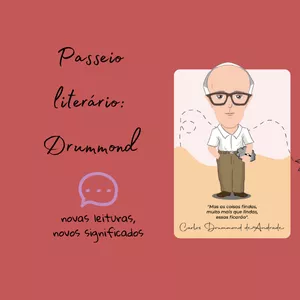 Imagem de capa para o Curso online Passeio Literário: Drummond