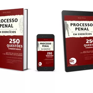 Imagem de capa para o Ebook Processo Penal em Exercícios - 250 Questões comentadas