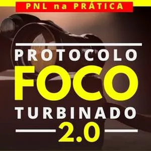 Imagem de capa para o Curso online Protocolo Foco Turbinado 2.0