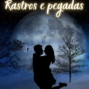 Imagem de capa para o Ebook O amor deixa rastros e pegadas 