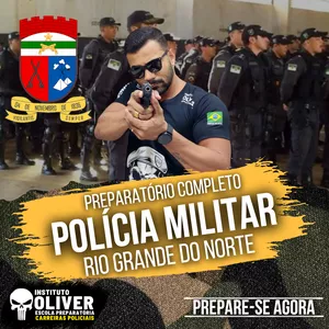 Imagem do curso 👮‍♂️Preparatório Completo POLÍCIA MILITAR do Rio Grande do Norte 👮‍♂️ PM-RN - Instituto Óliver 