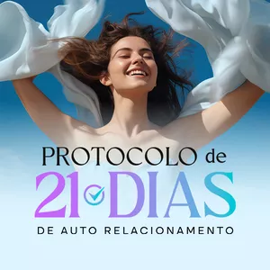 Imagem de capa para o Curso online Protocolo de 21 dias de Auto Relacionamento
