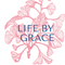 Life by Grace