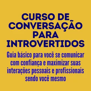 Imagem de capa para o Curso online Curso de Conversação Para Introvertidos