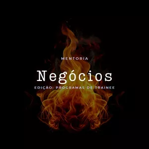 Imagem de capa para o Curso online Mentoria Negócios edição 2025 T3 - Programas de trainee