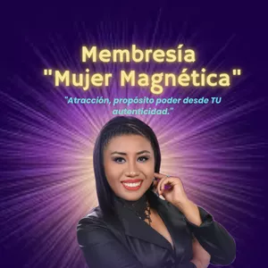 Imagen de portada para Curso online Membresia Mujer Magnéica