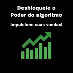 Imagem de capa para o Ebook Desbloqueie o Poder do Algoritmo: Aumente sua Presença Digital