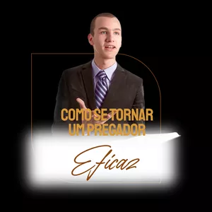Imagem de capa para o Ebook Como se Tornar um Pregador Eficaz