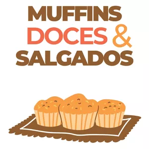 Imagem de capa para o Ebook Muffins Doces e Salgados