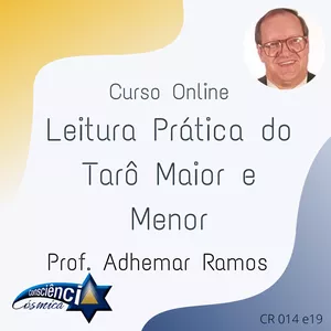 Imagem de capa para o Curso online Leituras Práticas do Tarô Maior e Menor - Prof. Adhemar Ramos
