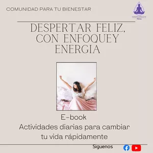 Imagen de portada para Ebook Despertar Feliz con Enfoque y Energía