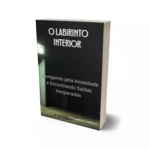 Imagem de capa para o Ebook E-book Labirinto Interior (Ansiedade)