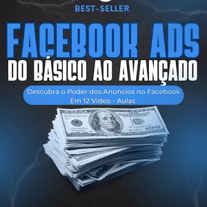 Imagem de capa para o Curso online Do Básico ao Avançado: Facebook Ads em 12 Vídeoaulas