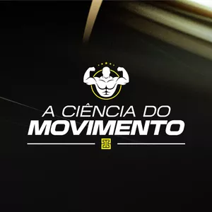 Imagem de capa para o Curso online A Ciência do Movimento (combo)