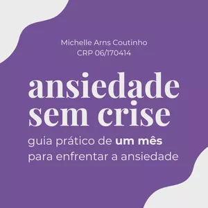 Imagem de capa para o Ebook Ansiedade sem Crise
