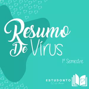 Imagem de capa para o Ebook Resumo de Vírus - Mecanismo de Agressão e Defesa na Odontologia - 1º Semestre