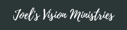 Sara Vojtasek & Joel's Vision Ministries