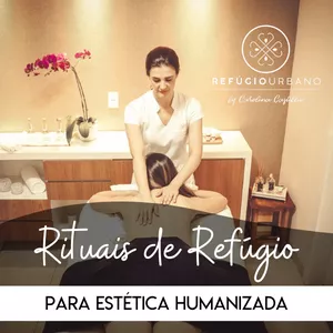 Imagem de capa para o Curso online Rituais de Refúgio para Estética Humanizada