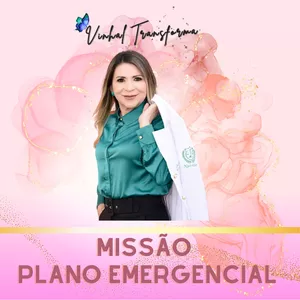 Imagem de capa para o Curso online Método Vinhal Transforma - Missão “Plano de emergência" 