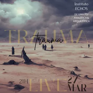 Imagem de capa para o Curso online Diálogos entre psicologia analítica e Psiquiatria no transtorno de estresse pos-traumatico (TEPT)