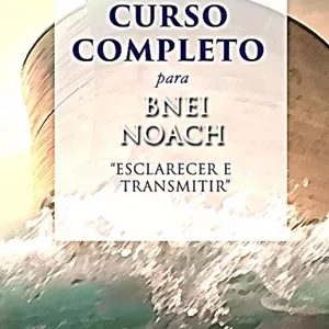 Imagem de capa para o Ebook Curso Completo para Bnei Noach - R. Shimshon Bisker