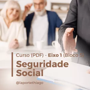 Imagem de capa para o Curso online Seguridade Social - Eixo 1 para o Bloco 5 (CNU 2025)