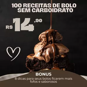 Imagem de capa para o Ebook 100 Receitas de bolos sem carboidrato