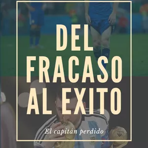 Imagen de portada para Ebook Del Fracaso al Éxito Futbolístico: La Historia de Lionel Messi en la Selección Argentina