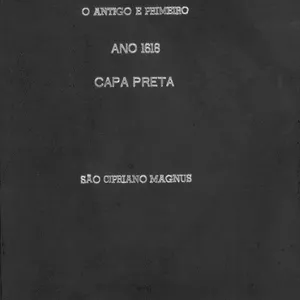 Imagem de capa para o Ebook O livro de são Cipriano Capa Preta de 997 Páginas do ano de 1618