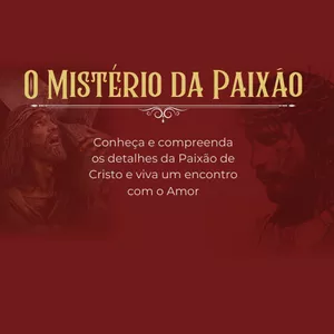 Imagem de capa para o Curso online O mistério da Paixão 