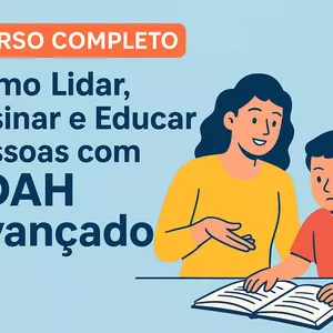 Imagem de capa para o Ebook E-book: TDAH avançado, com lidar 
