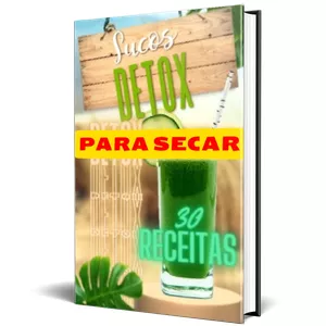 Imagem de capa para o Ebook Sucos Detox Para Secar 