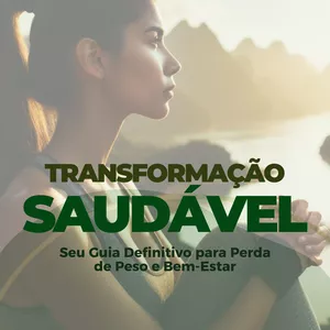 Imagem de capa para o Ebook Transformação Saudável: Seu Guia Definitivo para Perda de Peso e Bem-Estar