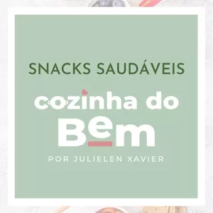 Imagem de capa para o Ebook MELHORES SNACKS SAUDÁVEIS